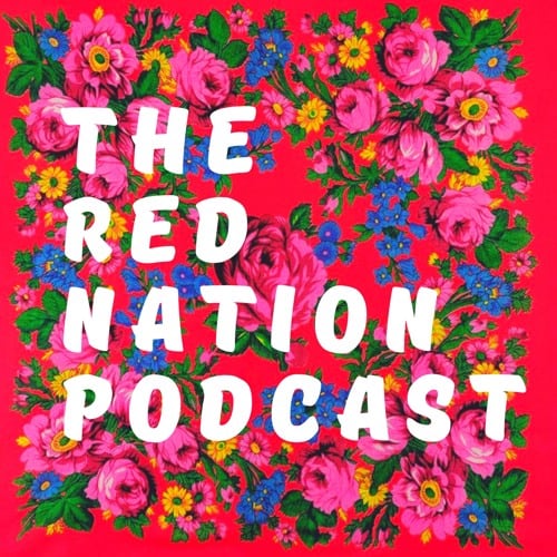 Red Nation Podcast logo of colorful flowers on red background